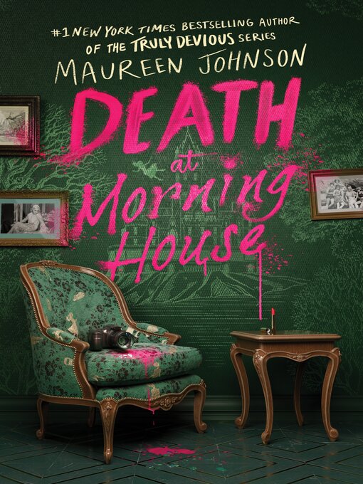 Title details for Death at Morning House by Maureen Johnson - Wait list